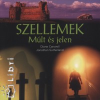 Diane Canwell - Jonathan Sutherland - Szellemek