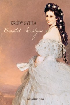 Krdy Gyula - Erzsbet kirlyn