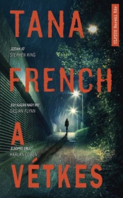 Tana French - A vtkes