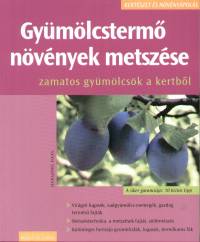 Hansjrg Haas - Gymlcsterm nvnyek metszse