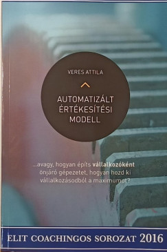Veres Attila - Automatizált értékesítési modell