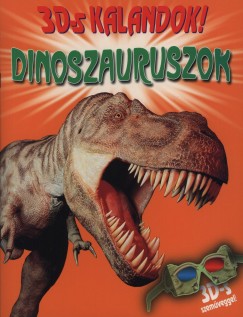 Heather Amery - Dinoszauruszok - 3d-s kalandok!