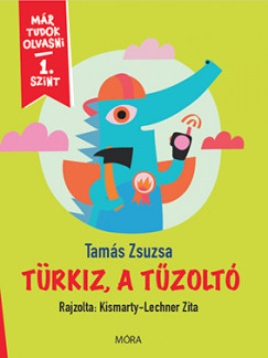 Tams Zsuzsa - Trkiz, a tzolt