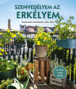 Silvia Appel - Szenvedlyem az erklyem
