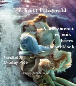 Francis Scott Fitzgerald - A nszmenet s ms hres elbeszlsek