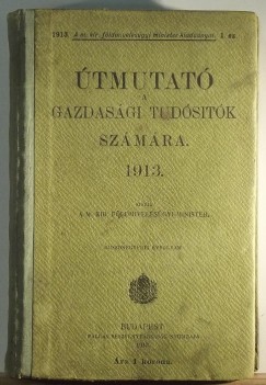 tmutat a gazdasgi tudstk szmra 1913