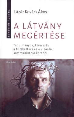 Lzr Kovcs kos - A ltvny megrtse
