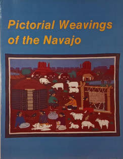 Pictorial Weavings of the Navajo