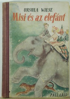 Ursula Von Wiese - Misi s az elefnt