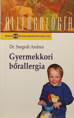 Szegedi Andrea - Gyermekkori bőrallergia