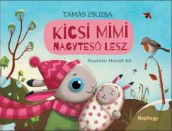 Tams Zsuzsa - Kicsi Mimi nagytes lesz