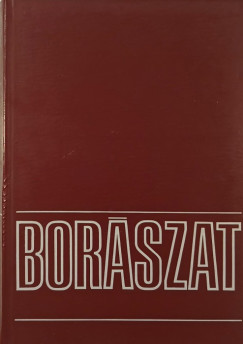 Edelnyi Mikls - Eperjesi Imre - Kdr Gyula  (Szerk.) - Borszat