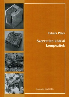 Takts Pter - Szervetlen kts kompozitok