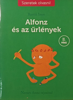 Bartók Imre - Alfonz és az űrlények II.