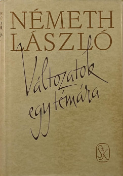 Németh László - Változatok egy témára
