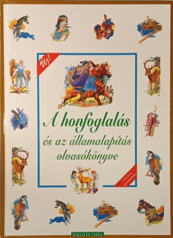 Szecskó Péter - T. Aszódi Éva (Szerk.) - A honfoglalás és az államalapítás olvasókönyve