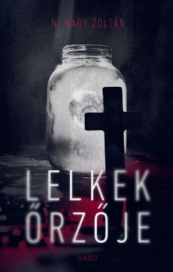 N. Nagy Zoltn - Lelkek rzje