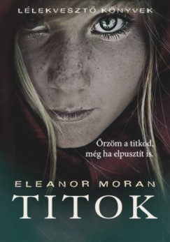 Eleanos Moran - Titok