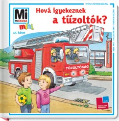 Tatjana Marti - Hová igyekeznek a tűzoltók?