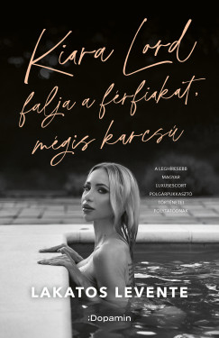 Lakatos Levente - Kiara Lord falja a f�rfiakat, m�gis karcs�