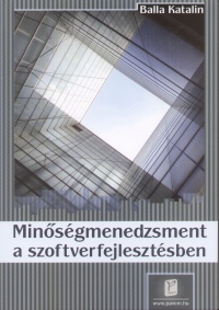 Balla Katalin - Minsgmenedzsment a szoftverfejlesztsben