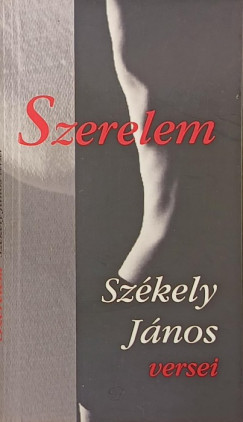 Székely János - Szerelem