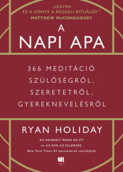 Ryan Holiday - A napi apa