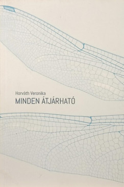 Horváth Veronika - Minden átjárható
