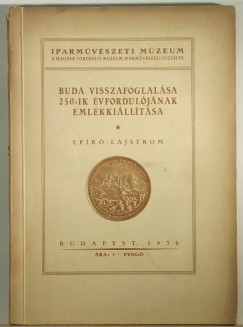 Buda visszafoglalsnak 250.-ik vforduljnak emlkkilltsa