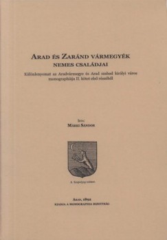 Mrki Sndor - Arad s Zarnd vrmegyk nemes csaldjai
