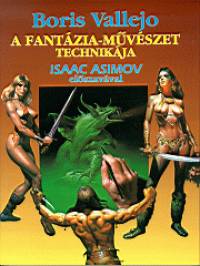 Boris Vallejo - A fantzia-mvszet technikja