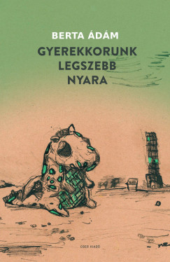 Berta dm - Gyerekkorunk legszebb nyara