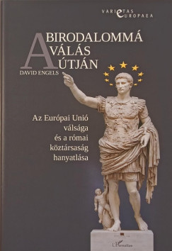David Engels - A birodalomm vls tjn