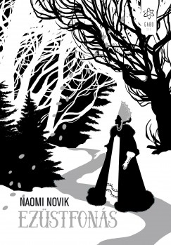 Naomi Novik - Ezüstfonás