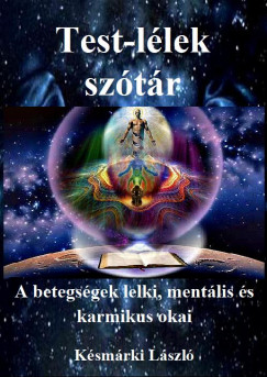 Ksmrki Lszl - Test-llek sztr