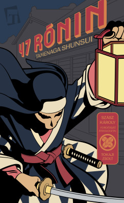 Tamenaga Shunsui - 47 R�nin