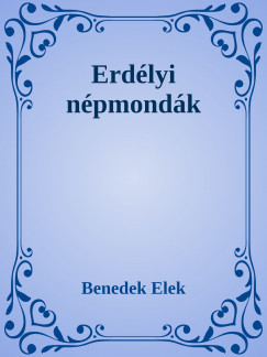 Benedek Elek - Erdlyi npmondk