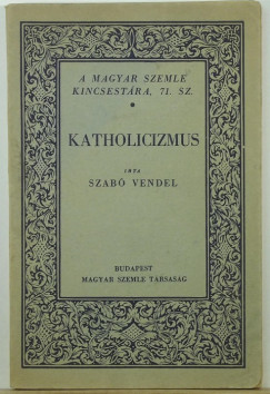 Szab Vendel - Katholicizmus