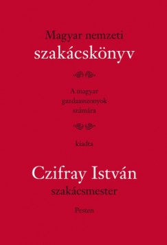 Czifray Istvn - Magyar nemzeti szakcsknyv