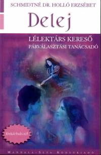 Dr. Schmidtn Holl Erzsbet - Delej - Llektrs keres