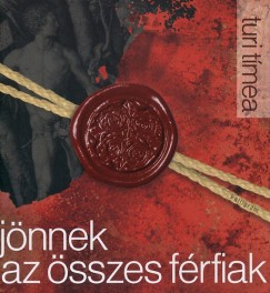 Turi Tímea - Jönnek az összes férfiak