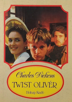 Charles Dickens - Twist Olivér