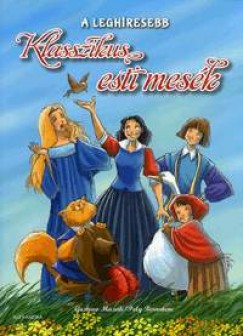 A leghresebb klasszikus esti mesk