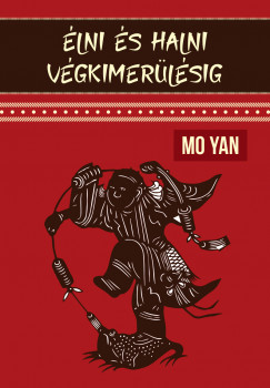 Mo Yan - lni s halni vgkimerlsig