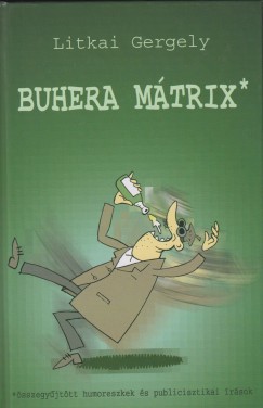 Litkai Gergely - Buhera mtrix