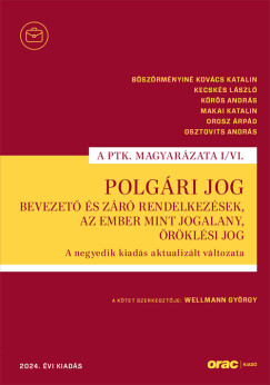Dr. Wellmann Gyrgy  (Szerk.) - Polgri jog I/VI.