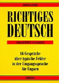 Juhsz Jnos - Richtiges Deutsch