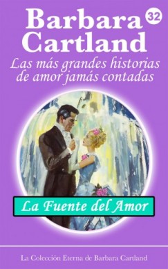 Barbara Cartland - La Fuente del Amor