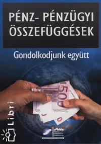 Gyulaffy Bln Dr. Bernyi Mria - Pnz- pnzgyi sszefggsek