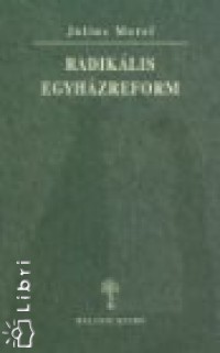 Radiklis egyhzreform